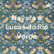 Podcast Nayara e Lucas do Rio Verde