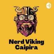 Podcast Nerd Viking Caipira