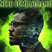 Podcast Nero come l'uranio