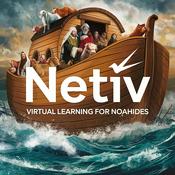 Podcast Netiv - Virtual Learning For Noahides