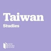 Podcast New Books in Taiwan Studies