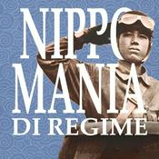 Podcast Nippomania di regime