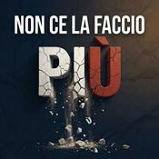 Podcast Non ce la faccio più