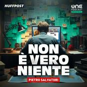 Podcast Non è vero niente
