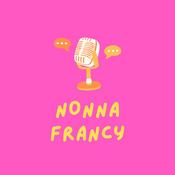 Podcast Nonna Francy