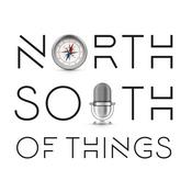 Podcast North & South of Things