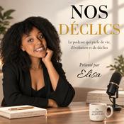 Podcast Nos déclics