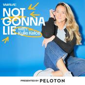Podcast Not Gonna Lie with Kylie Kelce