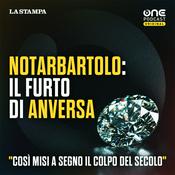 Podcast Notarbartolo - Il furto di Anversa