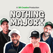 Podcast Nothing Major