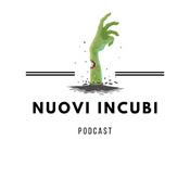 Podcast Nuovi Incubi