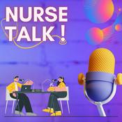 Podcast Nurse Talk!