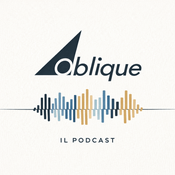Podcast Oblique - Il Podcast