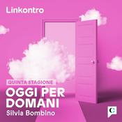 Podcast Oggi per Domani
