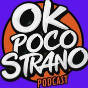 Podcast Ok Poco Strano
