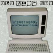 Podcast Old Wide Web