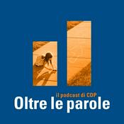 Podcast Oltre le parole - il podcast di CDP