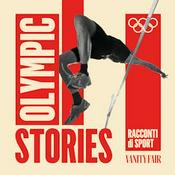 Podcast Olympic Stories, racconti di sport | Vanity Fair Italia