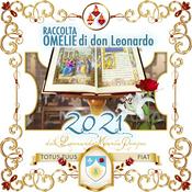 Podcast Omelie di don Leonardo Maria Pompei, 2021