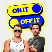 Podcast On it Off it