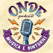 Podcast Onde: Musica e Dintorni
