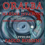 Podcast ORALBA di Marina Javarone - Audiolibro