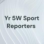 Podcast Orana Yr 5W Reporters
