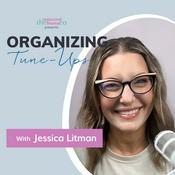 Podcast Organizing Tune-Ups