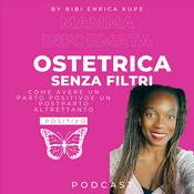 Podcast Mamma Informata - Ostetrica Senza Filtri