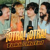Podcast ¡Otra! ¡Otra! Tokio Hotel
