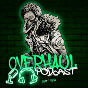 Podcast Overhaul Podcast