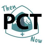 Podcast Pacific Crest Trail, Then and Now