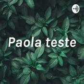 Podcast Paola teste