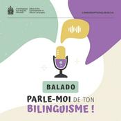 Podcast Parle-moi de ton bilinguisme