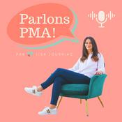 Podcast Parlons PMA