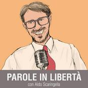 Podcast Parole in Libertà