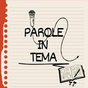 Podcast Parole in tema. Un podcast di CriticaLetteraria