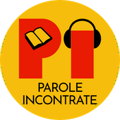 Podcast Parole Incontrate