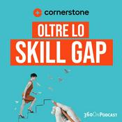 Podcast Oltre lo SKILL GAP: partire dall’employee experience per ripensare il mondo del lavoro