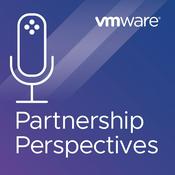 Podcast VMware Partnership Perspectives