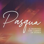 Podcast Pasqua - Il weekend che cambiò la storia