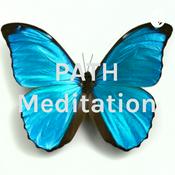 Podcast PATH Meditation