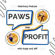 Podcast Paws and Profits: The Veterinary Management Podcast