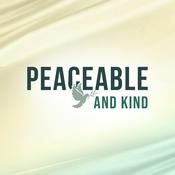 Podcast Peaceable And Kind