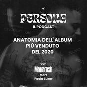 Podcast Persona, il podcast. Anatomia dell’album più venduto del 2020.