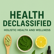 Podcast Health Declassified