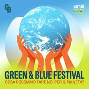 Podcast Festival Green & Blue - Cosa possiamo fare noi per il pianeta?