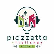Podcast Piazzetta Italiana - A Podcast in Slow Italian