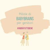 Podcast Pillole di Babybrains