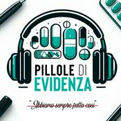 Podcast Pillole di Evidenza